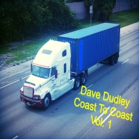 Dave Dudley - Coast To Coast (2CD Set)  Disc 1